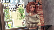 SHALE HILL SECRETS #79 • This girl makes my loins heating up